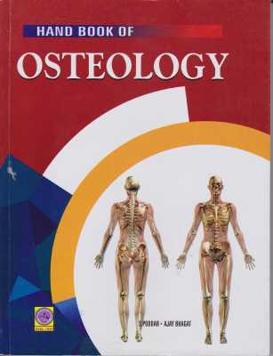 Hand Book of Osteology, S. Poddar, Ajay Bhagat, 14th Edition