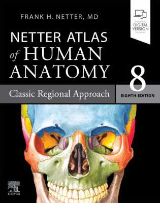 Atlas of Human Anatomy, 8th Edition, Frank H. Netter, MD (Mat Paper Color)