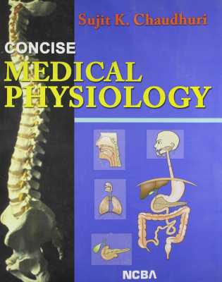 Chaudhuri: Concise Medical Physiology